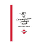 The Commonsense Cookery Book: The Kitchen Classic Centenary Edition