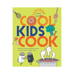 Cool Kids Cook - Jenny Chandler