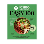 The CSIRO Low-Carb Diet: Easy 100 - Prof Grant Brinkworth and Dr Pennie Taylor