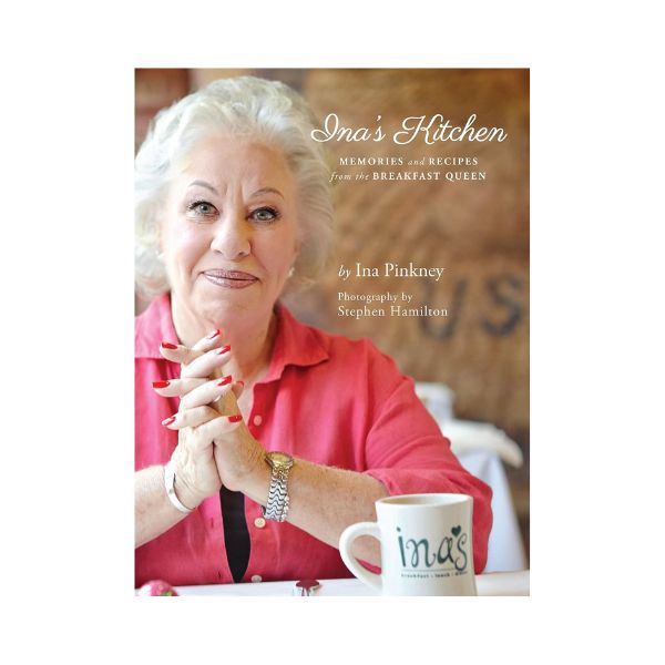 Ina's Kitchen: Memories and Recipes from the Breakfast Queen - Ina Pinkney