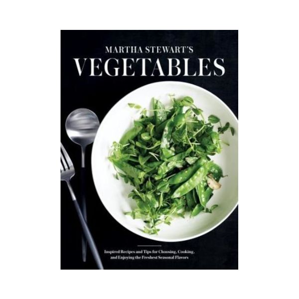 Martha Stewart's Vegetables