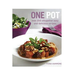 One Pot: Over 200 altogether easy and delicious recipes - Fiona Hammond