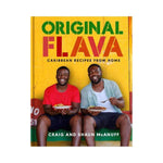 Original Flava: Caribbean Recipes from Home - Craig and Shaun McAnuff