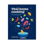 Thai Home Cooking - Orathay Souksisavanh