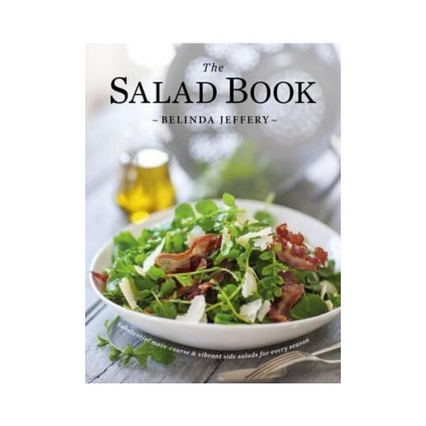 The Salad Book - Belinda Jeffery